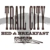 Trail City Bed & Breakfast